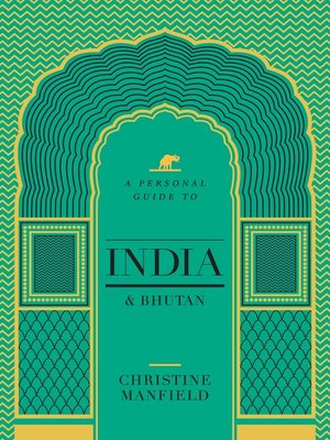cover image of A Personal Guide to India and Bhutan